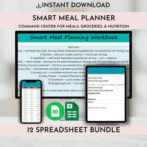 May include: A digital smart meal planner bundle with a computer monitor, tablet, and smartphone displaying spreadsheet interfaces. The text reads "Smart Meal Planner" and "12 Spreadsheet Bundle". The screen shows options for meal planning and tracking nutrition.