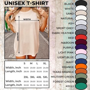May include: A beige unisex t-shirt with measurements in inches. The image includes a color chart with options like black, white, and navy. Sizes range from S to 5XL, with width from 18 to 32 inches and length from 28 to 35 inches.