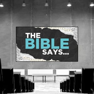 The Bible Says Sermon Series Graphics