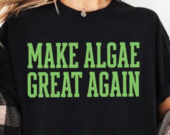 Maak algen weer geweldig, png: grappige politieke satire, grafische humor, png Parodie op memeontwerpkunstwerk (digitale download)