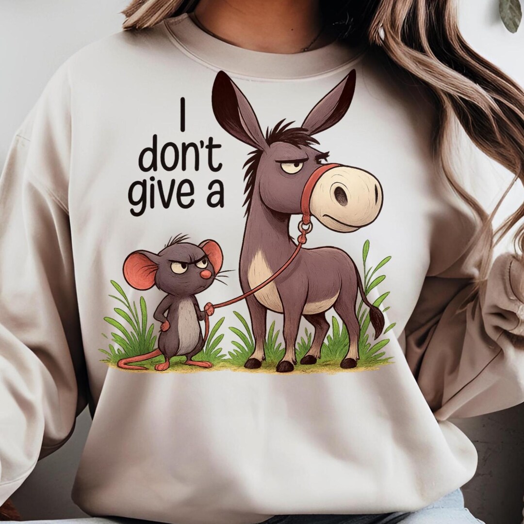 Funny Donkey Mouse PNG: Sarcastic Animal Quote Graphic (digital ...