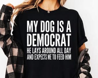 Mijn hond is een democraat, hij ligt de hele dag rond PNG: politieke humor, grafische hondenliefhebber, grappige verkiezing, clipart (digitale download)