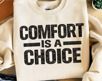 Comfort Is A Choice Typography PNG | Minimalist Quote (Instant Download)