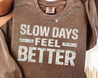 Slow Days Feel Better Typography PNG | Cozy Fall Winter Quote (Instant Download)