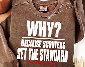 Why? Because Scouters Set The Standard PNG: Scouter Motivation Workout Saying png Fitness Humor (Digital Download)