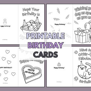 Könnte beinhalten: Eine Sammlung von druckbaren Geburtstagskarten in Schwarzweiß. Die Karten zeigen verschiedene Designs, darunter eine Torte, Luftballons und einen Otter. Der Text enthält "Happy Birthday!" und "Ich wünsche dir einen Tag, der so besonders ist wie du!"