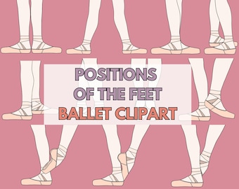 Może przedstawiać: Ilustracja stóp baletowych w różnych pozycjach, w pointach. Obraz przedstawia wiele par nóg i stóp, z tekstem "POSITIONS OF THE FEET BALLET CLIPART" w prostokątnym polu. Tło jest w kolorze różowym.
