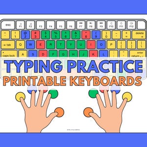 May include: A colorful illustration of a keyboard with the words "TYPING PRACTICE PRINTABLE KEYBOARDS". The keyboard keys are color-coded, and hands are shown with fingers on the keys. The background is blue.