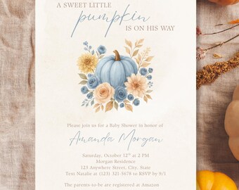May include: Baby shower invitation with a watercolor design. The invitation features a light blue pumpkin surrounded by flowers in shades of blue, yellow, and peach. Text reads "A Sweet Little Pumpkin Is On His Way" and includes event details.