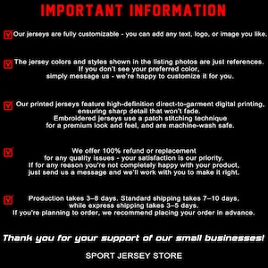 May include: A black informational graphic with red text headers and red checkmarks. The text details customization options for jerseys, printing techniques, quality guarantees, production timelines, and shipping estimates for the Sport Jersey Store.