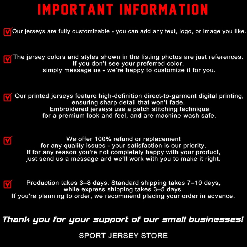 May include: A black informational graphic with red text headers and red checkmarks. The text details customization options for jerseys, printing techniques, quality guarantees, production timelines, and shipping estimates for the Sport Jersey Store.