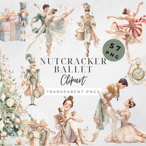 Peut inclure: Ensemble de cliparts à l'aquarelle représentant des danseurs et des personnages du ballet Casse-Noisette. L'image comprend un sapin de Noël, des cadeaux et le texte "Nutcracker Ballet Clipart Transparent PNGs". L'ensemble comprend 57 fichiers PNG.