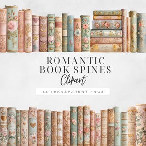 May include: A collection of vintage-style book spines in pastel colors, featuring floral and heart designs. The image includes the text "ROMANTIC BOOK SPINES Clipart" and "33 TRANSPARENT PNGS". The books are arranged in rows, showcasing their decorative covers.