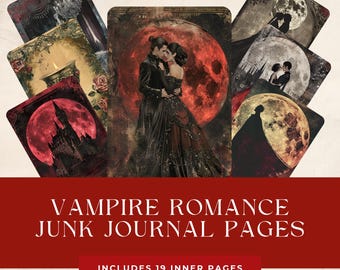 Vampire Romance Junk Journal Pages: Gothic Halloween Ephemera (Digital Download)