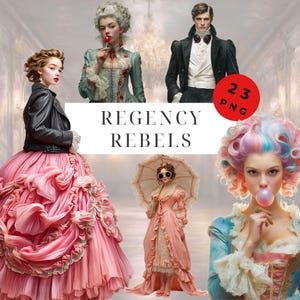 May include: An image featuring several figures in Regency-era attire. The text "REGENCY REBELS" is displayed prominently. A red circle with the text "23 PNG" is also visible. The figures are in various poses, with a variety of colors and styles.