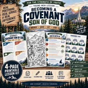 Op de afbeelding: Een vierpagina's tellende printbare leskit getiteld Becoming a Covenant Son of God. Bevat een lespagina, een kleurplaat met een wandelaar en de tekst I Can Do All Things Through Christ, een docentenhandleiding en twaalf Remember This-kaarten.