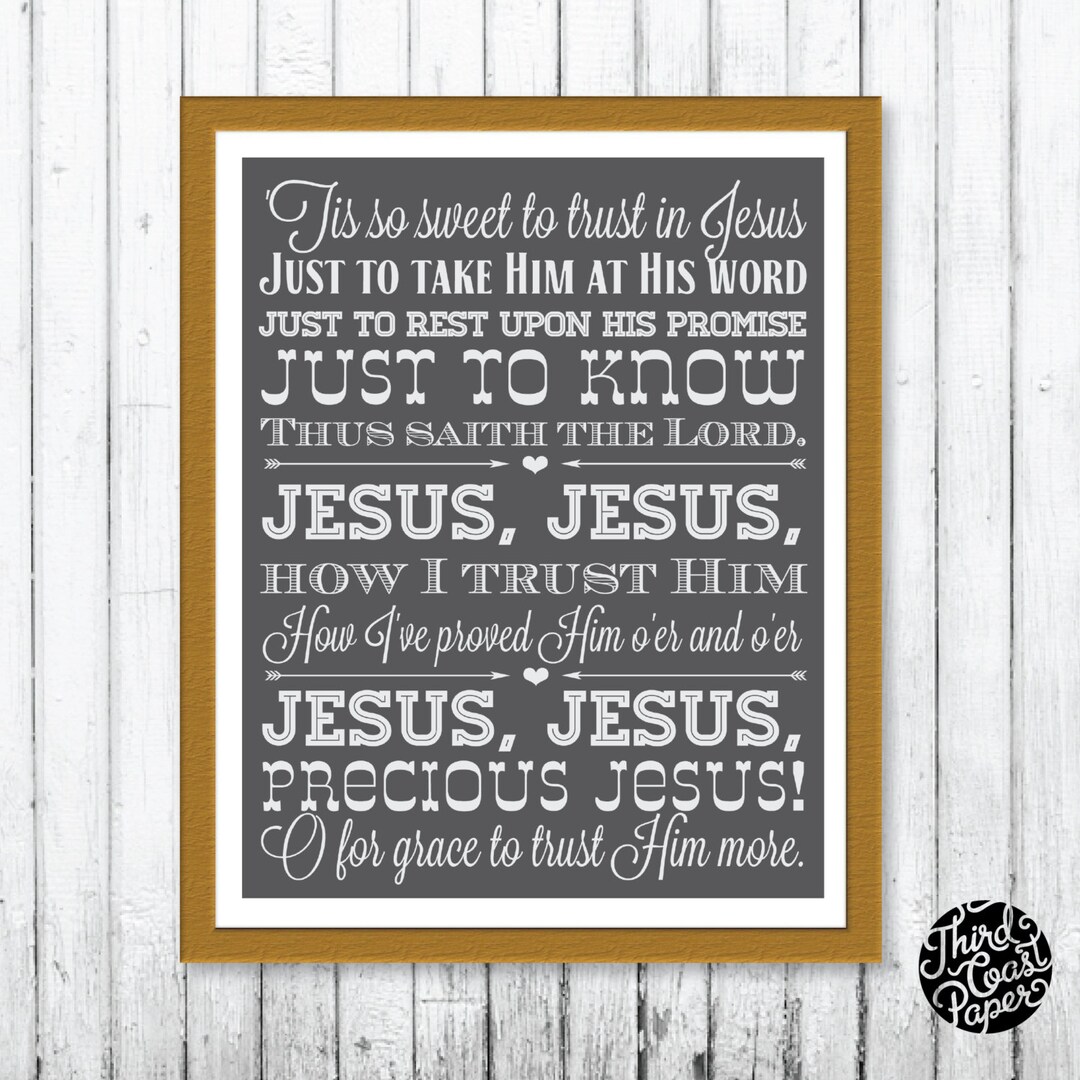 Tis so Sweet to Trust in Jesus Typographic Hymn Subway Print (11x17) - Etsy