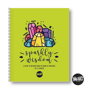 Sparkly Wisdom  - A Modern Bible Study on Wisdom from the book of Proverbs