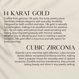 May include: Text on a beige background reads "14 KARAT GOLD" and "CUBIC ZIRCONIA". The text describes 14k gold jewelry as hypoallergenic and durable. Cubic zirconia stones are described as brilliant and low-maintenance.