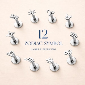 May include: Twelve silver-toned metal labret piercings arranged in a circle, each featuring a unique zodiac symbol on the flat top. The text 12 ZODIAC SYMBOL LABRET PIERCING is centered in the middle of the circular arrangement of jewelry pieces.