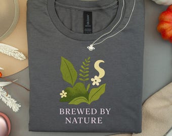 Brewed by Nature Botanical Shirt, Minimalist Coffee Lover Tee, Eco Cozy Matcha Hoodie, Organic Tea Plant Sweatshirt Gift