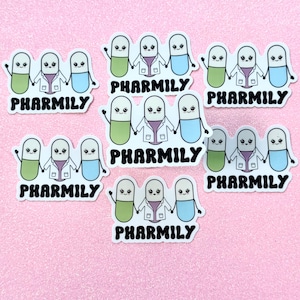 Pharmily Pharmacy Sticker, Pharmacist, Pharmacy Technican, Pharmacy Student, Funny Pharmacy Gift, Pharmacy Sticker, Pharmacist Gift