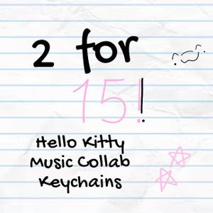 Hello Kitty Fake Music Collab Keychains, 2 for 15 deal :3