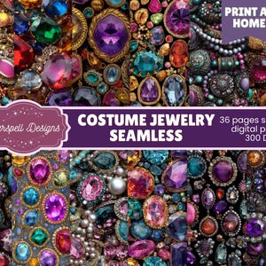 May include: A vibrant collage of costume jewelry, featuring an array of colorful gemstones, pearls, and ornate metalwork. The image includes text that reads "COSTUME JEWELRY SEAMLESS" and "PRINT AT HOME". The design showcases a variety of shapes and sizes, with a focus on rich colors.