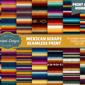 May include: A collection of 24 digital papers featuring vibrant Mexican serape patterns. The designs showcase colorful stripes in various hues, including red, orange, yellow, blue, and purple. The image includes the text "Mexican Serape Seamless Print" and "Print at Home."