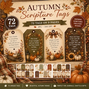 May include: A digital collection of 72 autumn-themed scripture tags displayed on 9 pages. The tags feature fall foliage, pumpkins, and lanterns with printed Bible verses. The text includes Autumn Scripture Tags, 72 Tags on 9 Pages, JPG, 300 DPI.