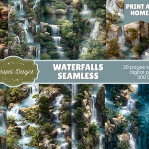 May include: A digital collage of seamless waterfall designs. The image features various waterfall scenes with lush greenery and rocky cliffs. Text includes "Starspell Designs", "Waterfalls Seamless", and "Print at Home".