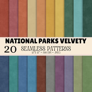 May include: A collection of 20 seamless digital patterns featuring a velvety texture in various solid colours including red, orange, yellow, green, blue, and purple. A central white banner displays the text NATIONAL PARKS VELVETY 20 SEAMLESS PATTERNS 12"X 12" ~ 300 DPI ~ JPEG.