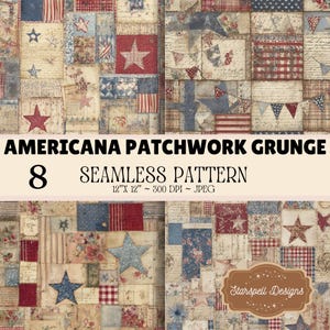 Americana Patchwork Grunge Seamless Pattern, 8 Vintage Patriotic Quilt Digital Paper, Rustic USA Country Farmhouse Backgrounds