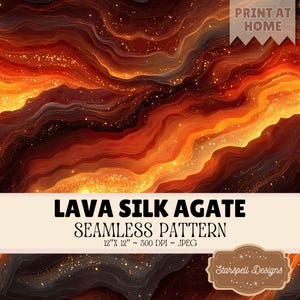 May include: A digital seamless pattern titled LAVA SILK AGATE, 30.48 cm x 30.48 cm, 300 DPI, JPEG. The design features flowing, wavy layers of deep black, dark red, and bright orange, accented with fine golden lines and sparkling glitter-like particles.