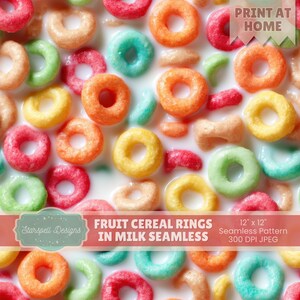 May include: A seamless pattern featuring colorful fruit cereal rings in milk. The cereal pieces are in various colors, including red, orange, yellow, green, and teal. The image includes the text "Fruit Cereal Rings in Milk Seamless" and "12 x 12" Seamless Pattern 300 DPI JPEG".