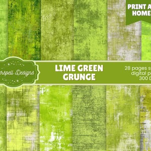 May include: A collection of lime green grunge digital papers with a textured, distressed appearance. The image includes the text "Starspell Designs," "LIME GREEN GRUNGE," and "PRINT AT HOME." It also states "28 pages seamless digital papers 300 DPI."
