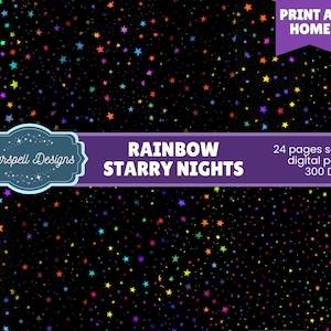 May include: A digital paper design featuring a black background scattered with colorful stars in shades of red, orange, yellow, green, blue, and purple. The design includes text that reads "Rainbow Starry Nights" and "Print at Home."