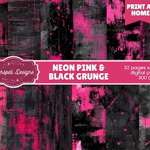 May include: A digital art print featuring a neon pink and black grunge design. The image includes the text "Starspell Designs," "NEON PINK & BLACK GRUNGE," and "PRINT AT HOME." It also states "32 pages seamless digital papers 300 DPI."