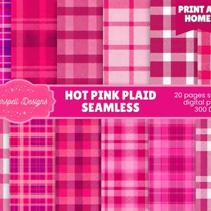 Può includere: Una collezione di carte digitali senza cuciture a quadri rosa acceso. L'immagine presenta vari motivi a quadri in tonalità di rosa e magenta. Il testo include "Hot Pink Plaid Seamless", "20 pages seamless digital papers 300 DPI" e "Print at Home".