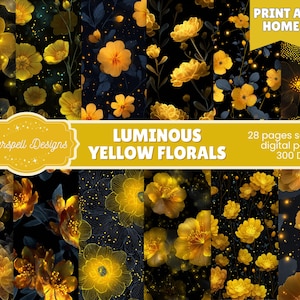 May include: A collection of digital papers featuring luminous yellow floral designs on a dark background. The image includes the text "Luminous Yellow Florals" and "Print at Home". The papers are 300 DPI and include 28 seamless pages.