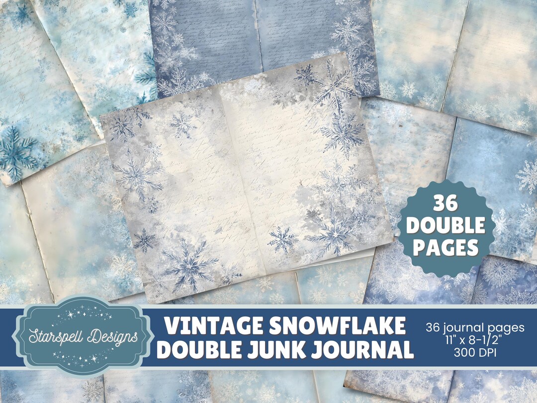 Vintage Snowflake Junk Journal Pages | 36 Double 11x8.5” Printable ...