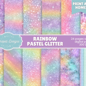 May include: A collection of rainbow pastel glitter digital papers. The image features various glittery textures in shades of pink, purple, blue, and yellow. Text includes "Rainbow Pastel Glitter", "24 pages seamless digital papers", and "Print at Home".