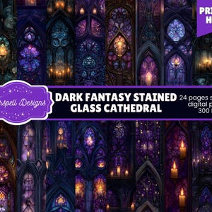 May include: A digital art print featuring a dark fantasy stained glass cathedral design. The image showcases a collage of gothic windows in shades of purple, blue, and gold, with lit candles. The text reads "Dark Fantasy Stained Glass Cathedral" and "Print at Home".