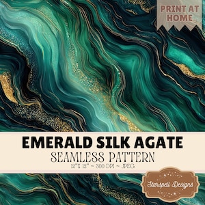 May include: A digital seamless pattern featuring emerald green and dark teal swirling marble textures with gold glitter accents. The image includes the text "PRINT AT HOME", "EMERALD SILK AGATE", "SEAMLESS PATTERN", "12" X 12" ~ 300 DPI ~ JPEG", and "Starspell Designs".