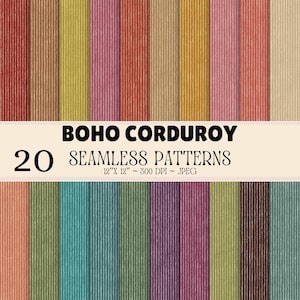 Peut inclure: Une collection numérique de 20 motifs velours côtelé sans couture avec des textures striées verticales dans diverses couleurs comme le rouge, jaune, rose, vert, bleu et marron. Le texte BOHO CORDUROY 20 SEAMLESS PATTERNS 12"X 12" ~ 300 DPI ~ JPEG est visible.