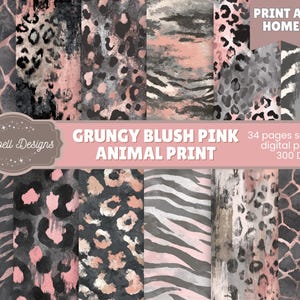 Puede incluir: Papeles digitales con diseños de estampado animal en rosa rubor, gris y negro. Los patrones incluyen manchas de leopardo, rayas de cebra y estampados de jirafa. El texto dice "GRUNGY BLUSH PINK ANIMAL PRINT" y "PRINT AT HOME".