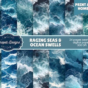 May include: A collection of 24 seamless digital papers featuring swirling ocean waves in shades of blue and white. The image includes the text "Raging Seas & Ocean Swells" and "Print at Home."