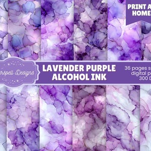 May include: A collection of seamless digital papers with a lavender and purple alcohol ink design. The image includes the text "Lavender Purple Alcohol Ink" and "Print at Home". The papers are 300 DPI and include 36 pages.
