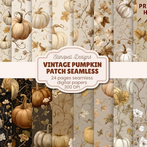 May include: A collection of vintage-style digital papers featuring pumpkins and floral patterns in shades of beige, brown, and cream. The text on the image reads "Vintage Pumpkin Patch Seamless" and "Print at Home". The papers are designed for digital use.