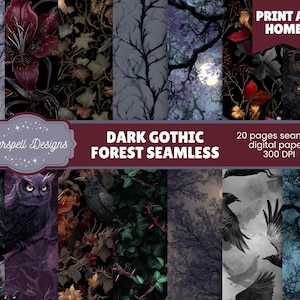May include: A collection of dark gothic forest seamless digital papers. The image features various designs with trees, flowers, owls, and ravens. The text on the image reads "Dark Gothic Forest Seamless" and "Print at Home".